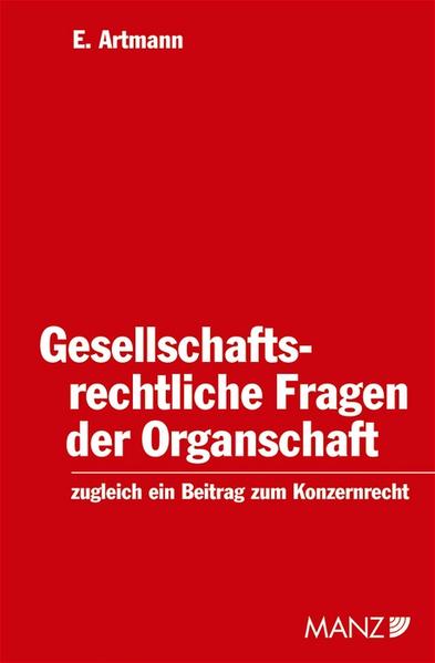 Gesellschaftsrechtliche Fragen der Organschaft