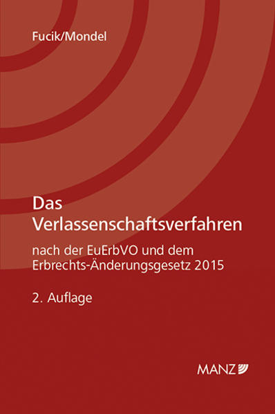 Das Verlassenschaftsverfahren