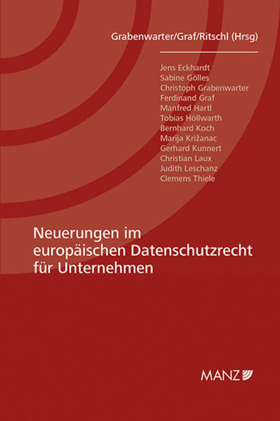 Neuerungen im europäischen Datenschutzrecht für Unternehmen