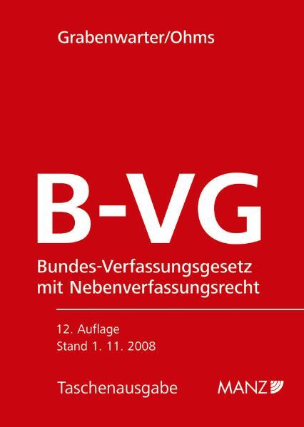 Die österreichische Bundesverfassung (B-VG)