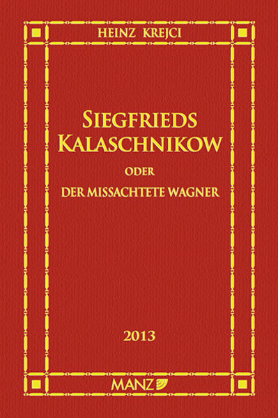 Siegfrieds Kalaschnikow