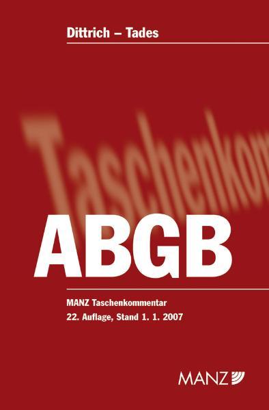 Das Allgemeine bürgerliche Gesetzbuch - ABGB