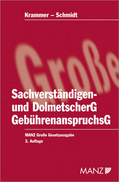 Sachverständigen- und Dolmetschergesetz, Gebührenanspruchsgesetz