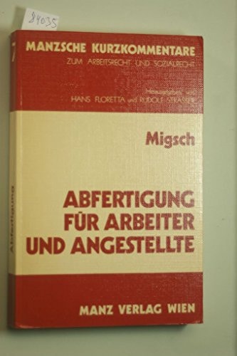 Abfertigung für Arbeiter und Angestellte