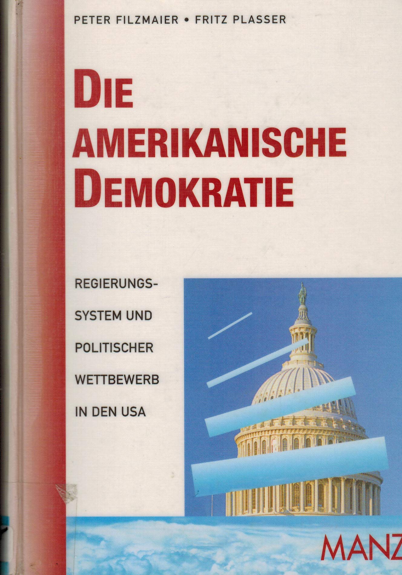 Die amerikanische Demokratie