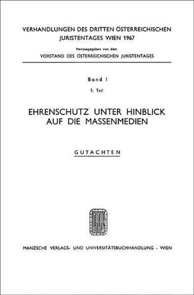 Ehrenschutz unter Hinblick auf die Massenmedien