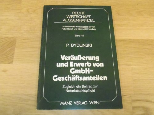 Veräußerung und Erwerb von GmbH-Geschäftsanteilen