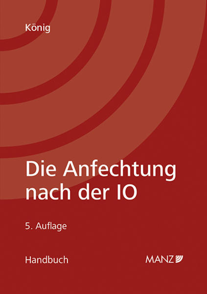 Die Anfechtung nach der Insolvenzordnung IO