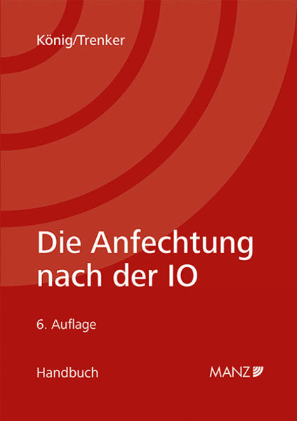 Die Anfechtung nach der Insolvenzordnung