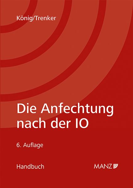 Die Anfechtung nach der Insolvenzordnung