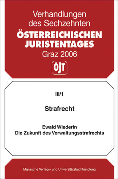 Strafrecht - Die Zukunft des Verwaltungs strafrechts