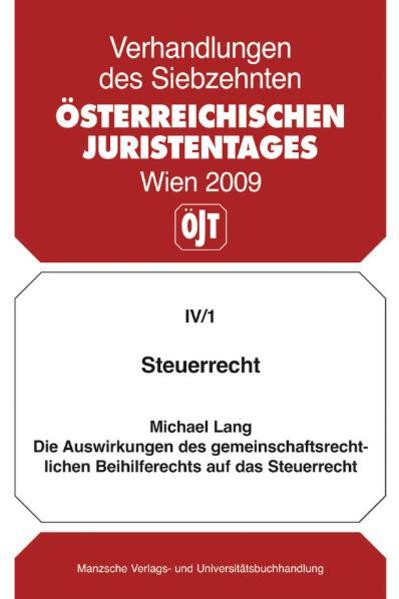 Steuerrecht Die Auswirkungen des gemeinschaftsrechlichen Beihilferechts auf das Steuerrecht