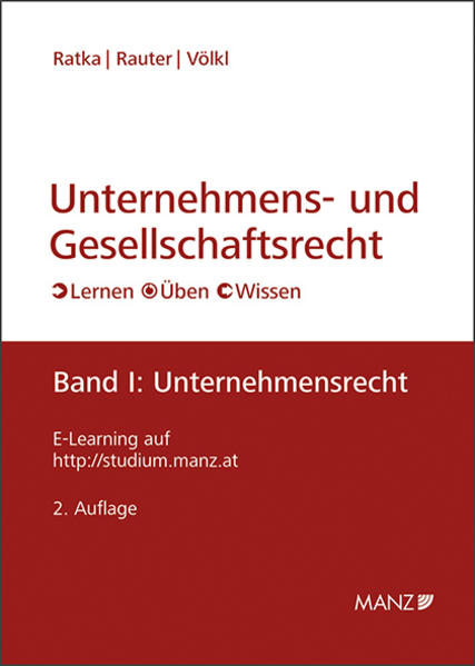Unternehmens- und Gesellschaftsrecht Band 1: Unternehmensrecht