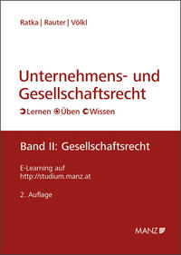 Unternehmens- und Gesellschaftsrecht Band 2: Gesellschaftsrecht
