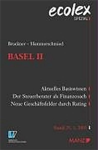 Die neue Baseler Eigenkapitalvereinbarung Basel II