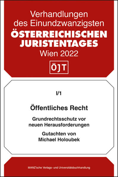 Öffentliches Recht Grundrechtsschutz vor neuen Herausforderungen