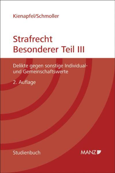 Strafrecht - Besonderer Teil III