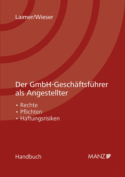 Der GmbH-Geschäftsführer als Angestellter