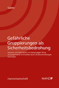 Gefährliche Gruppierungen als Sicherheitsbedrohung