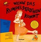 Wenn das Rumpelstilzchen kommt