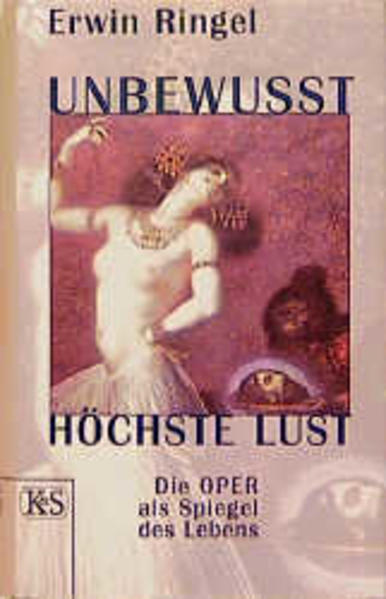 Unbewusst, höchste Lust