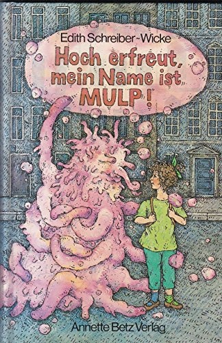 Hoch erfreut, mein Name ist Mulp