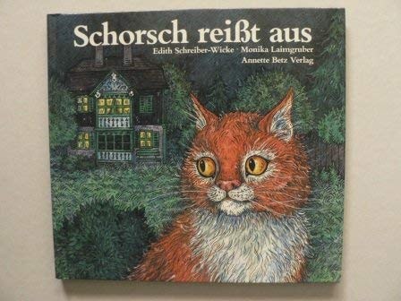 Schorsch reisst aus
