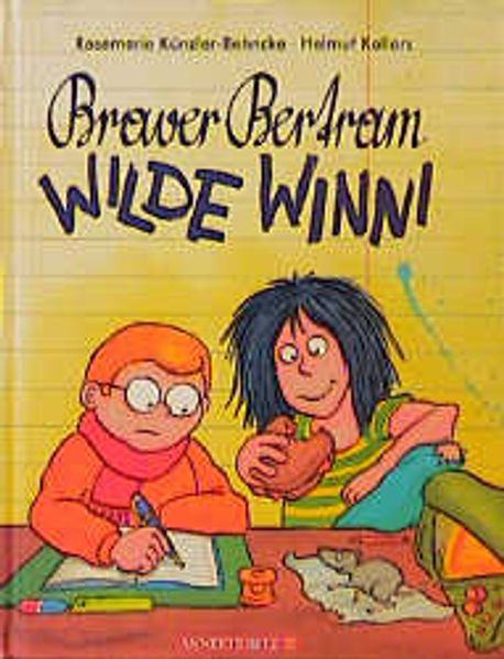 Braver Bertram - Wilde Winni