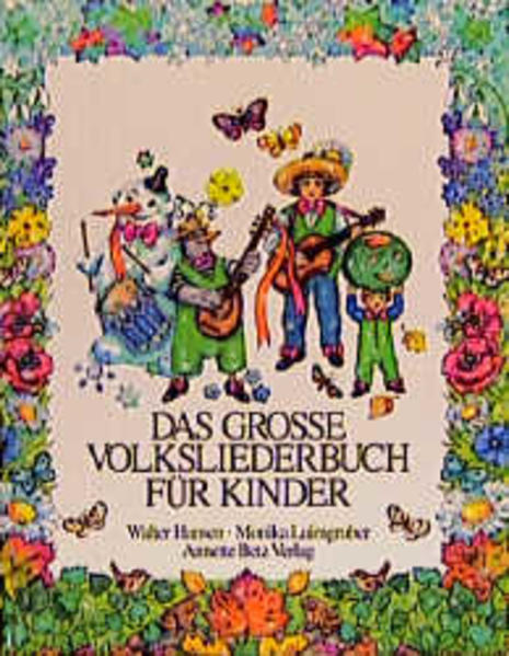 Das grosse Volksliederbuch für Kinder