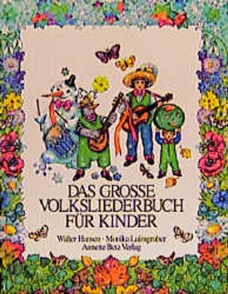 Das grosse Volksliederbuch für Kinder