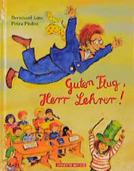 Guten Flug, Herr Lehrer!
