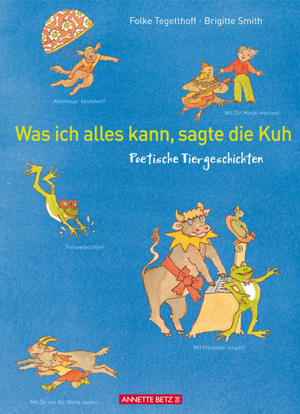 Was ich alles kann, sagte die Kuh
