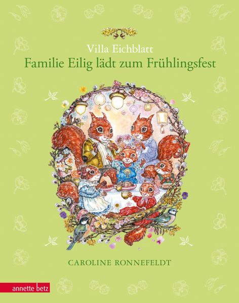 Villa Eichblatt - Familie Eilig lädt zum Frühlingsfest (Villa Eichblatt, Bd. 2)
