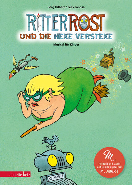 Ritter Rost 3: Ritter Rost und die Hexe Verstexe (Ritter Rost mit CD und zum Streamen, Bd. 3)