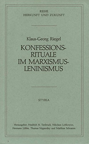 Konfessionsrituale im Marxismus-Leninismus