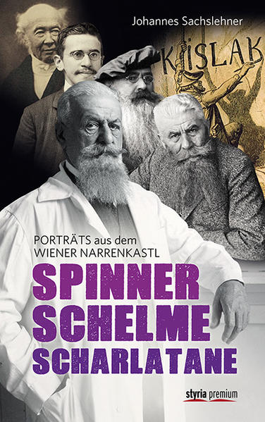 Spinner. Schelme. Scharlatane