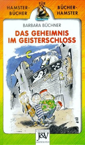 Das Geheimnis im Geisterschloss