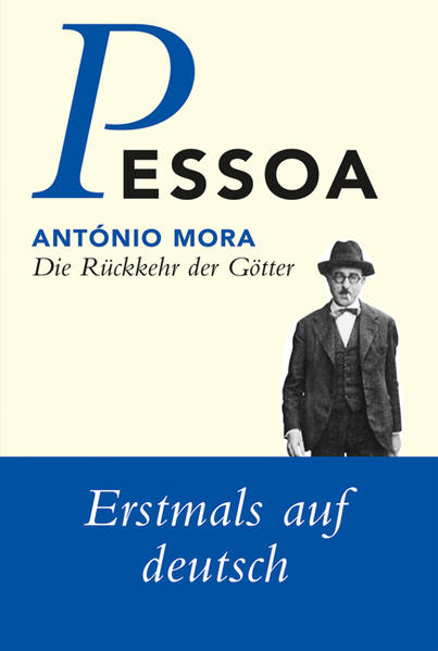Pessoa - Werkausgabe Neu / Die Rückkehr der Götter