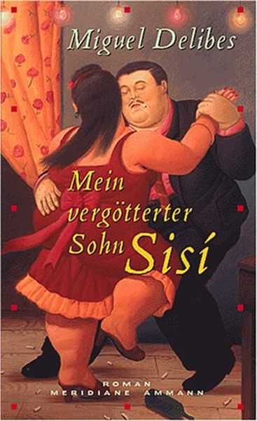 Mein vergötterter Sohn Sisi
