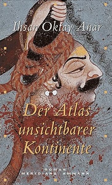 Der Atlas unsichtbarer Kontinente