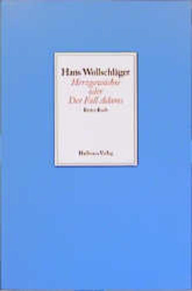 Herzgewächse oder Der Fall Adams