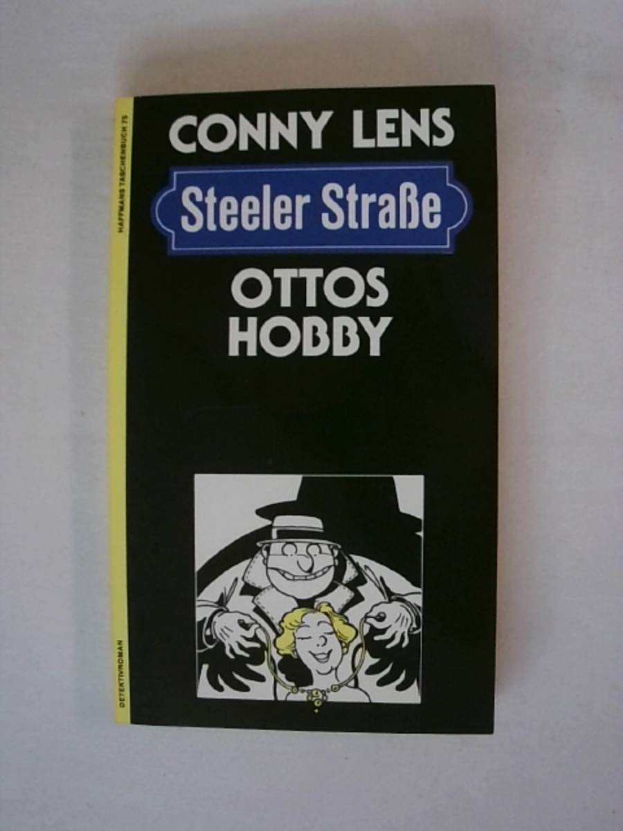 Steeler Strasse - Ottos Hobby