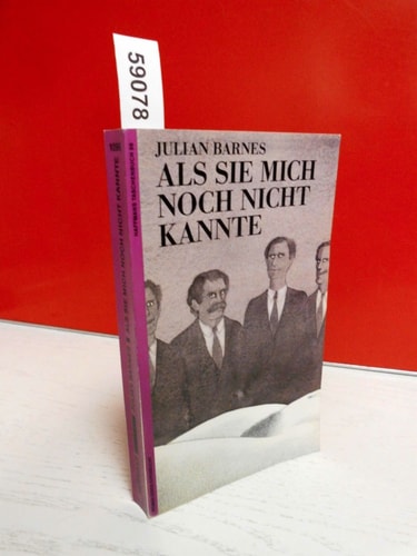 Als sie mich noch nicht kannte
