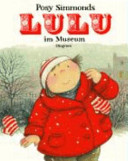Lulu im Museum