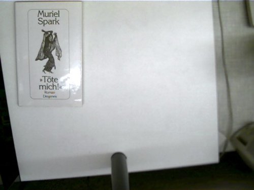 Töte mich!