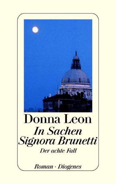 In Sachen Signora Brunetti