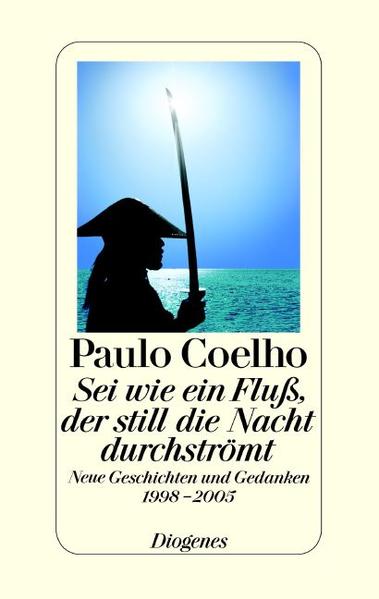 Sei wie ein Fluss, der still die Nacht durchströmt