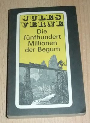 Die fünfhundert Millionen der Begum