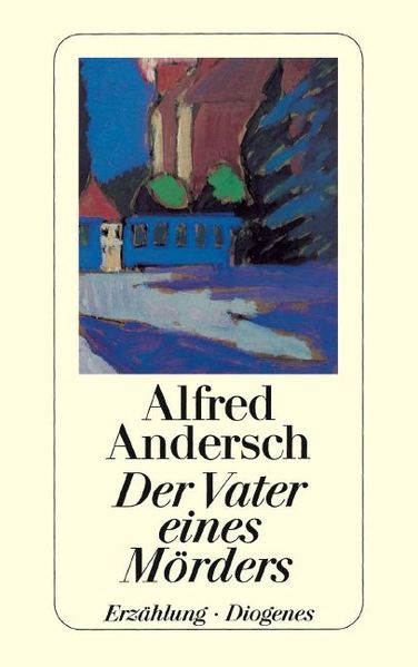Der Vater eines Mörders