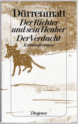 Der Richter und sein Henker /Der Verdacht
